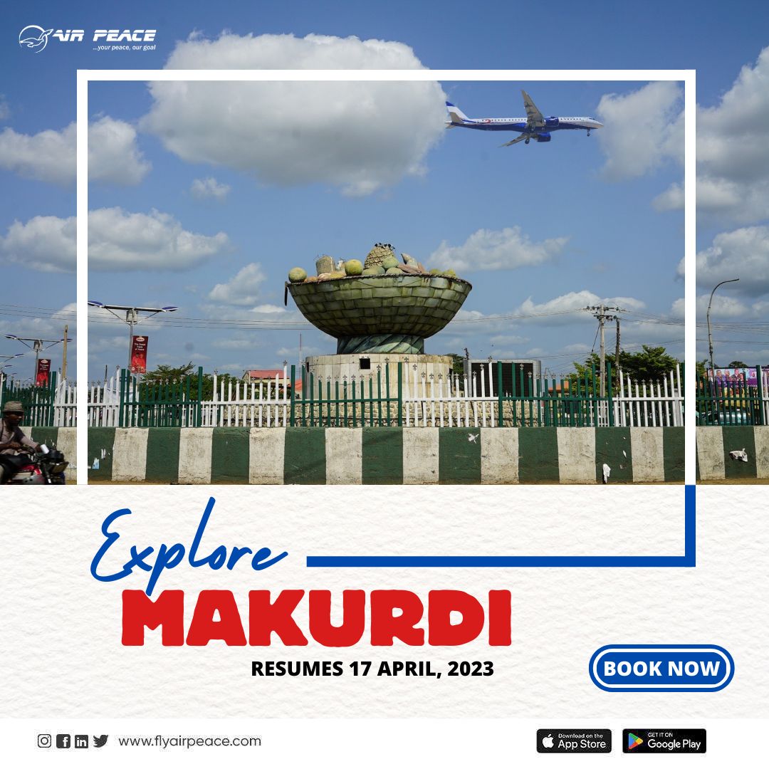 Air Peace resumes 3-weekly flights to Makurdi from Lagos, Abuja